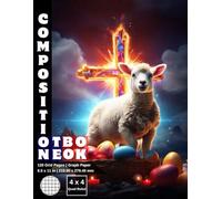 Graph Paper Composition Notebook Quad Ruled 4x4: 120 White Paper Grid Pages Gray 5 Squares per Inch 60 Sheets for School College Student Teacher Class ... 8.5”x11” Easter Holy Lamb Christianity Cross.