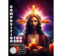 Graph Paper Composition Notebook Quad Ruled 5x5: 120 White Paper Grid Pages Gray 5 Squares per Inch 60 Sheets for School College Student Teacher Class ... Size 7.5”x9.25” Easter Jesus Cherub Cross.