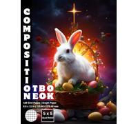 Graph Paper Composition Notebook Quad Ruled 5x5: 120 White Paper Grid Pages Gray 5 Squares per Inch 60 Sheets for School College Student Teacher Class ... Size 8.5”x11” Easter Bunny Cross Christian.