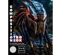 Graph Paper Composition Notebook Quad Ruled 5x5: 120 White Paper Grid Pages Gray 5 Squares per Inch 60 Sheets for School College Student Teacher Class ... Size 7.5”x9.25” Alien Predator Warrior 22.