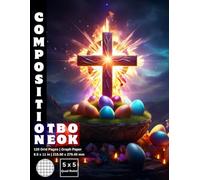 Graph Paper Composition Notebook Quad Ruled 5x5: 120 White Paper Grid Pages Gray 5 Squares per Inch 60 Sheets for School College Student Teacher Class ... 8.5”x11” Easter Holy Rood Jesus Catholic.