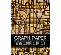 Graph Paper | metric scale 1:100 | Notebook for Architects, Engineers & Designers |: 100 pages | Light Grey Grid | Centimeter & Millimeter Paper for ... Drawing A4 (21x 29,7 cm , or 8.3” x 11.7” )