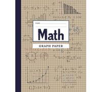 Graph Paper Notebook 4x4 Quad Ruled 1/4 Inch Grid, 120 Pages: Large 8.5"x11" Graphing Paper for Math, Algebra and Geometry - Perfect for Classroom, Homework, and Study Notes