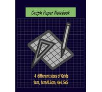 Graph Paper Notebook: 8.5 x 11 ,Grid Paper for Math and Science Students, with 4 different sizes of graph paper.