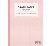 Graph Paper Notebook 8.5 x 11 | Quad-Ruled (4x4) | 125 Pages: Grid Pages for Math, Science, Drawings, and Exercises