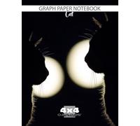 Graph Paper Notebook Cat: A4 | 120 Pages Journal and Diary | 1/4 Inch Squares | 4X4 | 0.25”X0.25” | Quad Ruled / 4 Squares Per Inch (Quaderni & Agende)