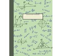 Graph Paper Notebook: Grid Journal for Math & Science Students, Quad Ruled, Green Color