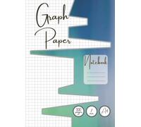 Graph Paper Notebook: Grid Paper Notebook, 7mm Squared Paper Notebook A4, Grid Paper, graph paper a4 pad, quad a4 Math Notebook for Math and mathematical ideas and Science Students,(7mm.100 Pages, A4)
