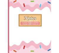 Graph Paper Notebook - Ice Cream Theme | Cute Sprinkles Cover, 110 Pages, 7.5” x 9.25”: Fun Graph Paper Journal for Students, Kids, Artists, Math, Drawing, and Note-Taking