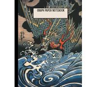 Graph Paper Notebook: Japanese Dragon Journal | Vintage Japanese Illustrated Art Cover | Quad ruled 4x4, large size 8.5x11 inches, 140 pages