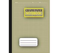 Graph Paper Notebook: Perfect 4×4 Graph Paper Notebook - 100 Pages for Math, Drawing, Engineering & Creative Project