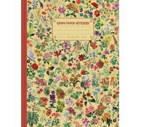 Graph Paper Notebook Quad-Ruled 8.5x11: Vintage Floral Botanical Illustration Garden Planner Notebook for Artists, Designers, and Plant Lovers for Planning and Sketching | 4 Squares per Inch