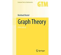 Graph Theory – Graduate Texts in Mathematics, 173 – Springer Verlag