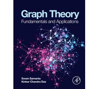 Graph Theory : Fundamentals and Applications