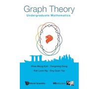 Graph Theory: Undergraduate Mathematics