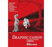 Graphic Canon, The - Vol.3: From Heart of Darkness to Hemingway to Infinite Jest: 03