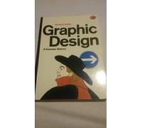 Graphic Design: A Concise History (World of Art S.)