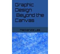 Graphic Design Beyond the Canvas