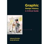 Graphic Design History: A Critical Guide