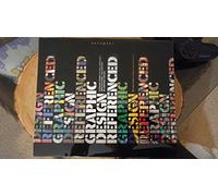 Graphic Design, Referenced: A Visual Guide to the Language, Applications, and History of Graphic Design