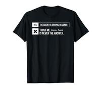 Graphic Designer, Feedback, Comic Sans, Typeface T-Shirt