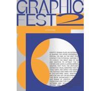 GRAPHIC FEST 2 : Spot-on Identities for Festivals & Fairs