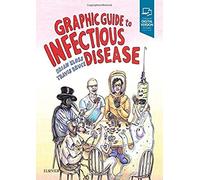 Graphic Guide to Infectious Disease