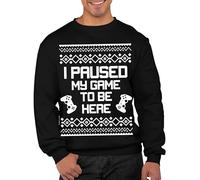 Graphic Impact Funny I Paused My Game To Be Here Gaming Gamer Xmas Christmas Design Sweatshirt (Small, Black)
