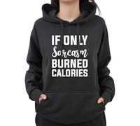 Graphic Impact Funny If Only Sarcasm Bured Calories Sarcastic Calories Party Hoodie (Black,XX-Large)