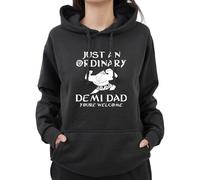 Graphic Impact Funny Just An Ordinary Demi Dad Youre Welcome Fathers Day Hoodie (Medium - Black)