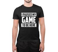 Graphic Impact Ltd Funny I Paused My Game to Be Here Gaming Console Sarcastic Gaming Freak Kids Teen Adults Unisex T-Shirt(XL, Black)