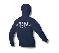 Graphic Impact Personalised Unisex Adult And Kids Your Back Custom Text Any Color Any Size Funny Quotes Hoodie Hooded Top (XXL - Navy)