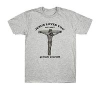 Graphic Jesus Loves You But I Don't Go Fu*K Yourself Vintage Men's T-Shirt Retro Tee Top Gray XXL
