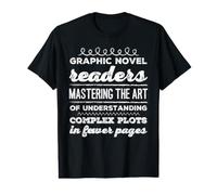 Graphic Novel Readers Mastering the Art of Understanding Value Graphic T-Shirt