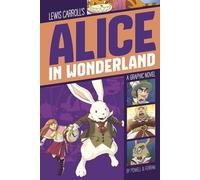 Graphic Revolve Common Core Editions Alice in Wonderland: A Graphic Novel