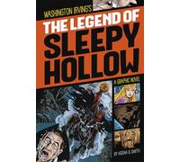 Graphic Revolve Common Core Editions Legend of Sleepy Hollow: A Graphic Novel