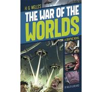 Graphic Revolve Common Core Editions War of the Worlds: A Graphic Novel