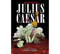 Graphic Shakespeare Julius Caesar (Shakespeare Graphics)