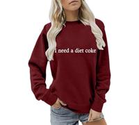Graphic Sweatshirt Women I Need a Diet Coke Letter Print Sweatshirts Crewneck Long Sleeve Tops Retro Fall Fleece Sweater Pullover Sweatshirt Winter Outfits Wine