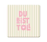 Graphic Workshop Funny Coaster Made of Cork | Du bist toll