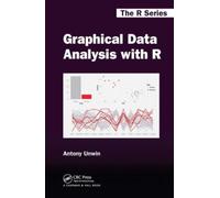 Graphical Data Analysis with R