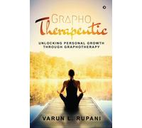 Graphotherapeutic: Unlocking Personal Growth through Graphotherapy