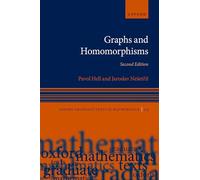 Graphs and Homomorphisms (Oxford Graduate Texts in Mathematics)