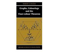 Graphs, Colourings and the Four-Colour Theorem
