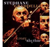 Grappelli,Stephane - Crazy Rhythm