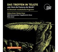 Grass, Günter & Helene/Joost/Capella de la Torre/RIAS-Kammerchor/+ - Das Treffen in Telgte