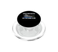 Grass Mud Water All The Same To Me Airboat Airboating PopSockets PopGrip for MagSafe