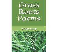 Grass Roots Poems