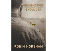 Grasshopper On My Shoulder