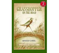 Grasshopper on the Road by Arnold Lobel (English) Paperback Book